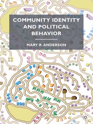 cover image of Community Identity and Political Behavior